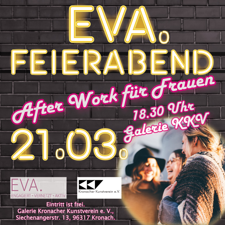 Netzwerk EVA. präsentiert: After Work Veranstaltung für Frauen in Kronach