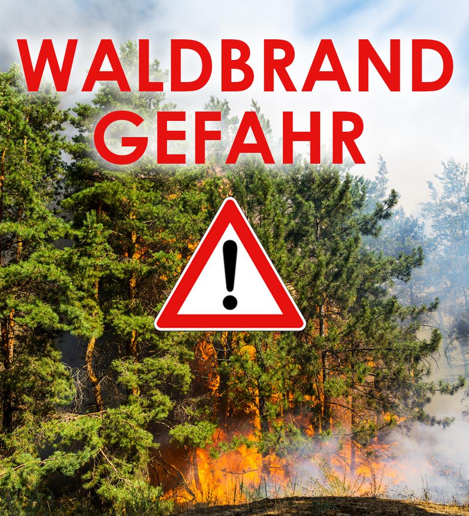  Hohe Waldbrandgefahr