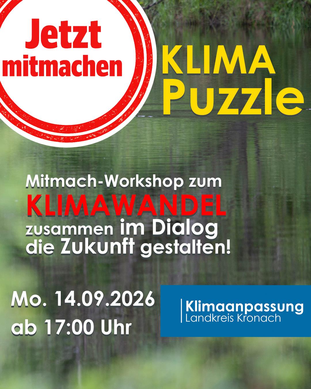 Lasst uns das Klima Puzzle gemeinsam in den Landkreis Kronach holen! 